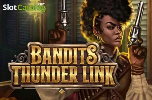 Bandits Thunder Link слот