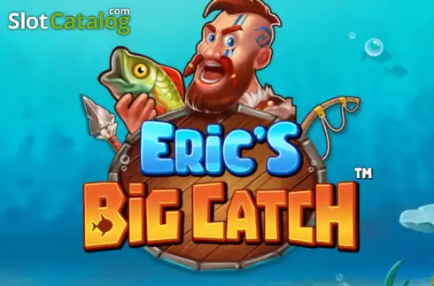 Eric's Big Catch слот