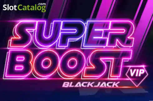 Super Boost Blackjack VIP слот Super Boost Blackjack VIP слот