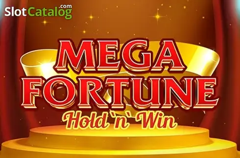 Mega Fortune Hold ‘N’ Win слот