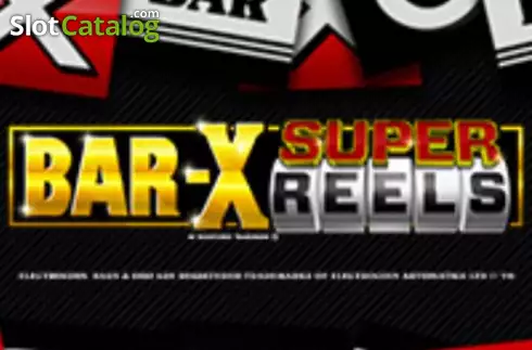 Bar-X Super Reels слот