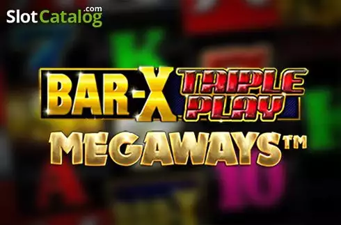 Bar-X Triple Play Megaways слот