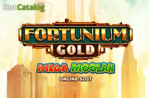 Fortunium Gold Mega Moolah слот