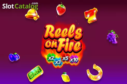 Reels on Fire слот