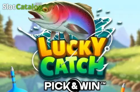 Lucky Catch Pick & Win слот
