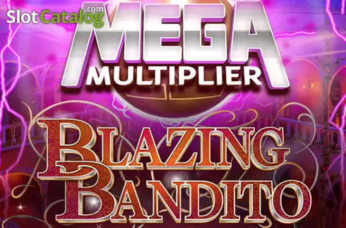 Blazing Bandito слот