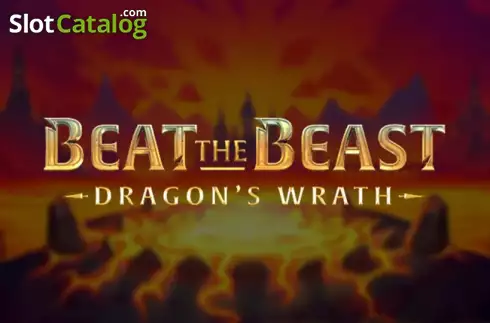 Beat the Beast Dragon’s Wrath слот