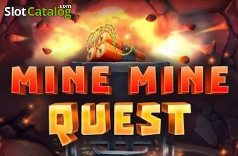 Mine Mine Quest слот