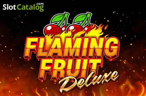 Flaming Fruit Deluxe слот
