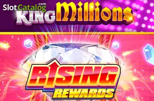 Rising Rewards King Millions слот