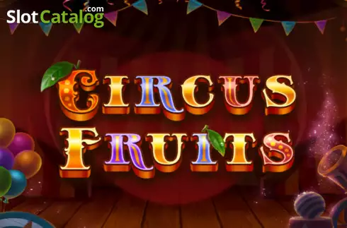 Circus Fruits слот