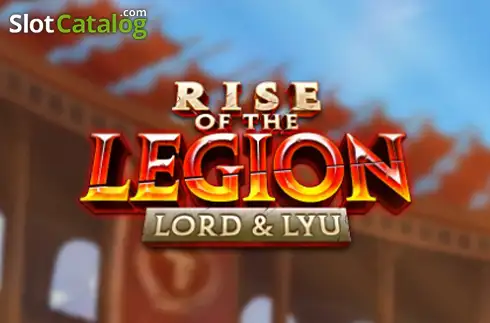 Lord & Lyu: Rise of the Legion слот