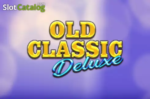 Old Classic Deluxe слот