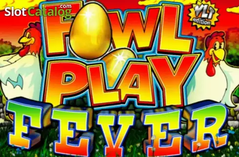 Fowl Play Fever слот