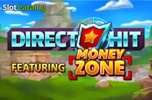 Direct Hit Featuring Money Zone слот