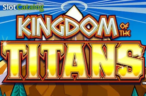 Kingdom of the Titans слот