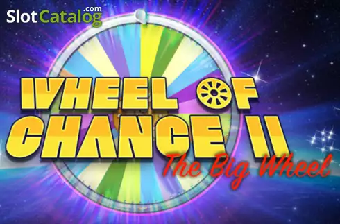 Wheel of Chance II The Big Wheel слот