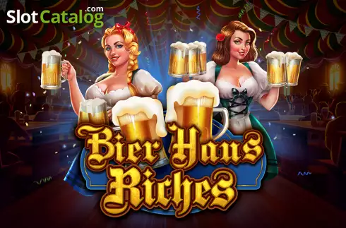 Bier Haus Riches слот