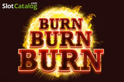 Burn Burn Burn слот