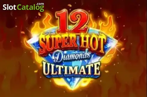 12 Super Hot Diamonds Ultimate слот