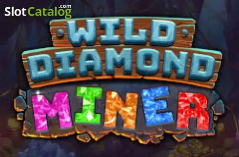 Wild Diamond Miner слот