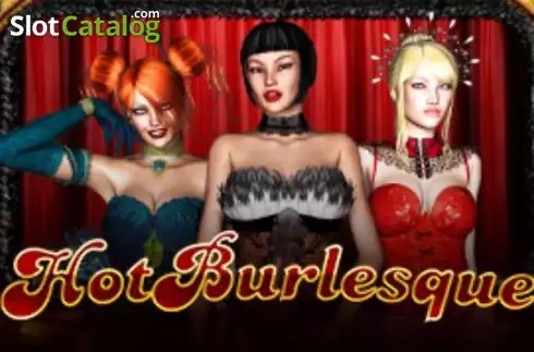 Hot Burlesque слот