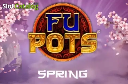 Fu Pots Spring слот