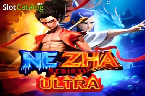 Nezha Rebirth ULTRA слот