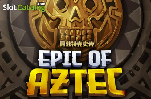 Epic of Aztec слот