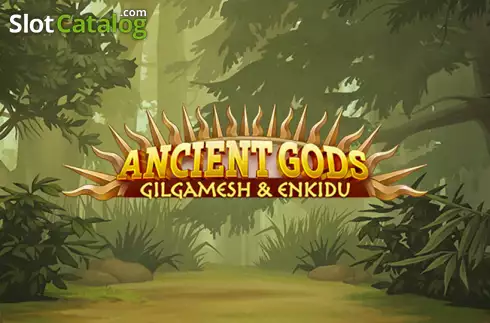 Ancient Gods: Gilgamesh and Enkidu слот