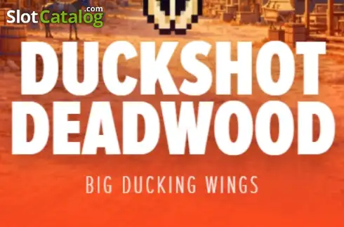 Duckshot Deadwood слот