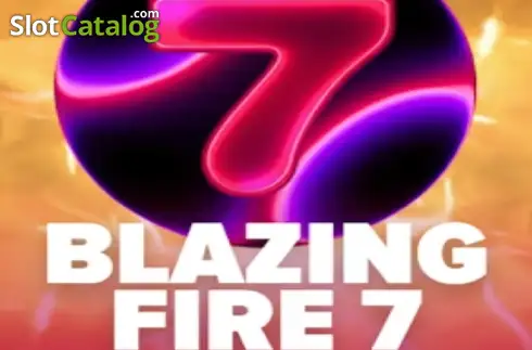 Blazing Fire 7 слот