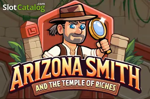 Arizona Smith and the Temple of Riches слот