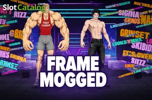 Frame Mogged слот