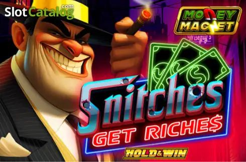 Snitches Get Riches (ClotPlay) слот
