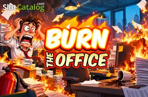 Burn the Office слот