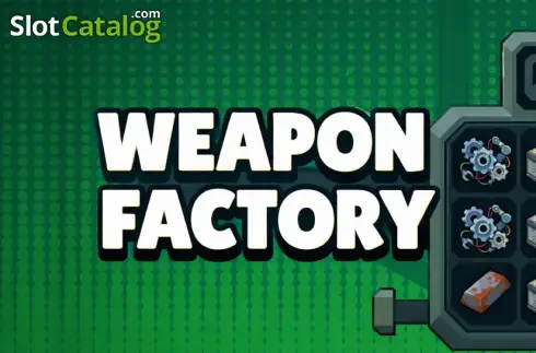 Weapon Factory слот