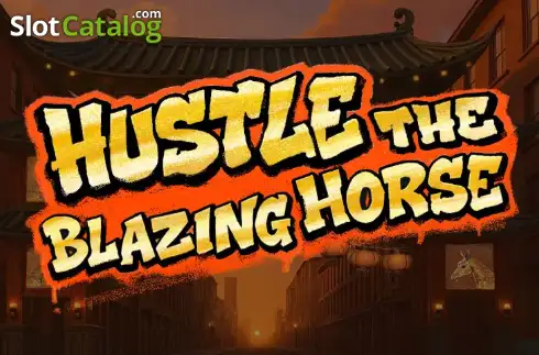 Hustle the Blazing Horse слот