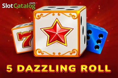 5 Dazzling Roll слот