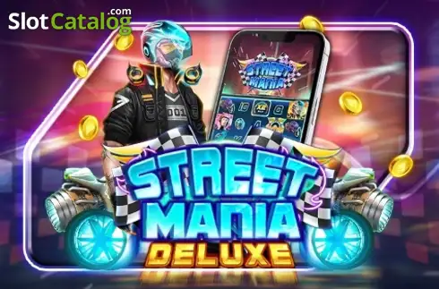 Street Mania Deluxe слот