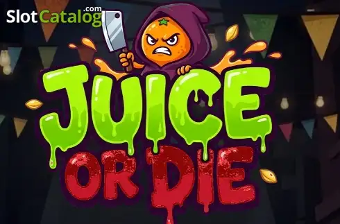 Juice or Die слот