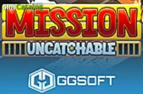 Mission Uncatchable слот
