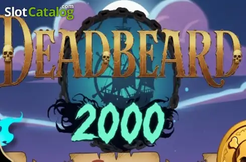 Deadbeard 2000 слот