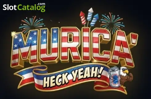 Murica' Heck Yeah! слот