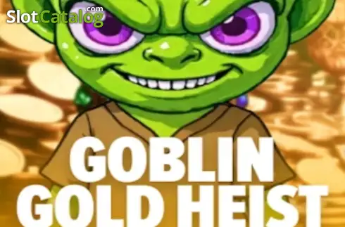 Goblin Gold Heist слот