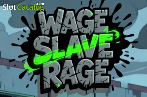 Wage Slave Rage слот