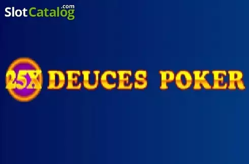25x Deuces Poker слот