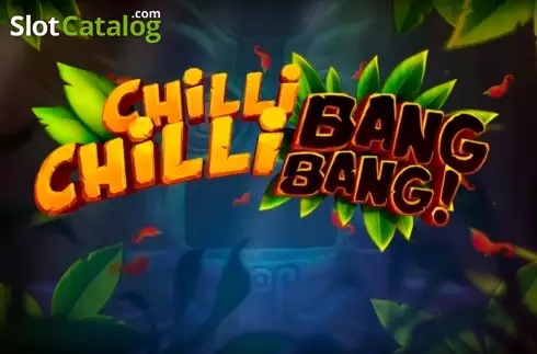 Chilli Chilli Bang Bang слот
