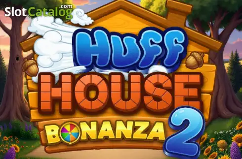 Huff House Bonanza 2 слот