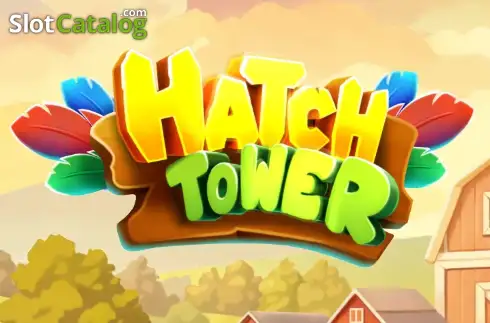 Hatch Tower слот